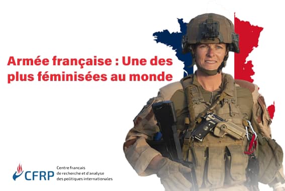 Armée française : Une des plus féminisées au monde